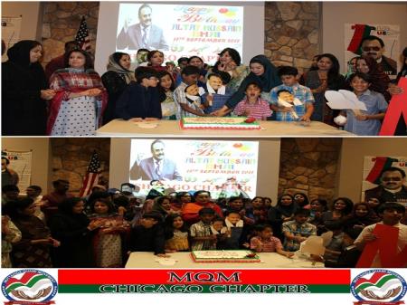 MQM USA Chicago Chapter Celebrates 64th Birthday of Father of the Mohajir Nation QeT Altaf Hussain