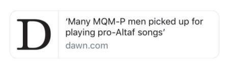 ‘Many MQM-P men picked up for playing pro-Altaf songs’